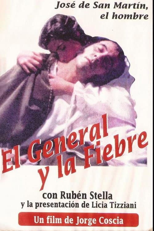 Poster for El general y la fiebre