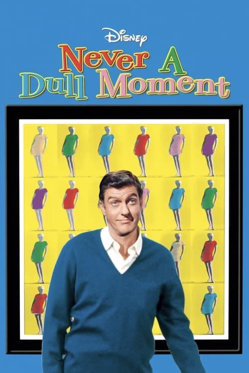 Poster for Never a Dull Moment
