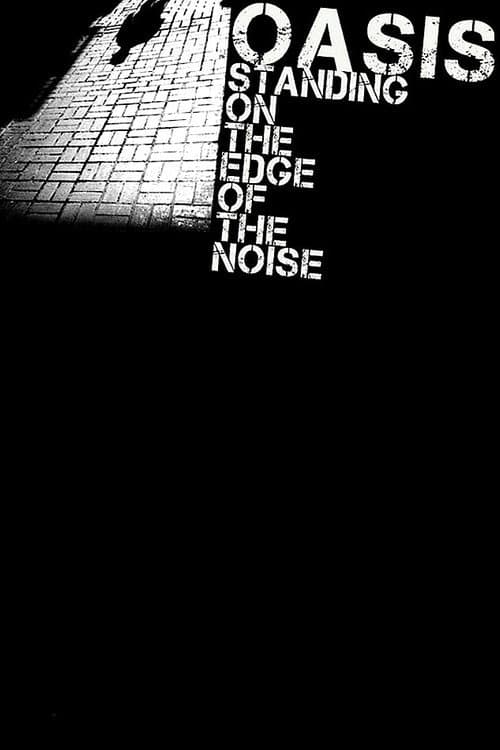 Poster for Standing on the Edge of the Noise