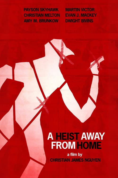 Poster for A Heist Away From Home