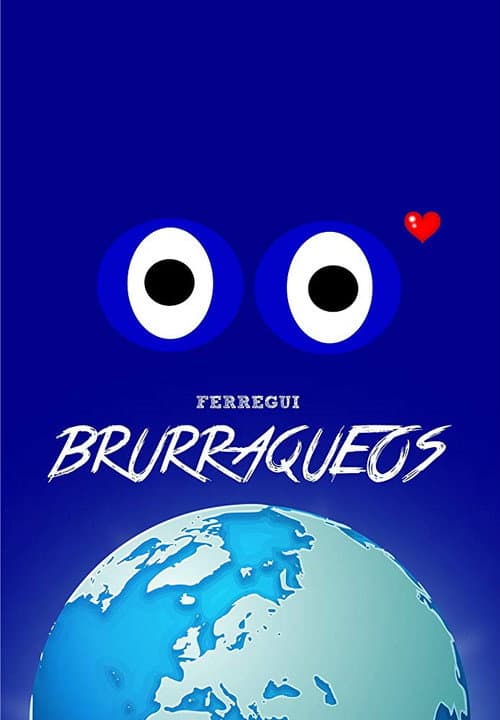 Poster for Brurraqueos