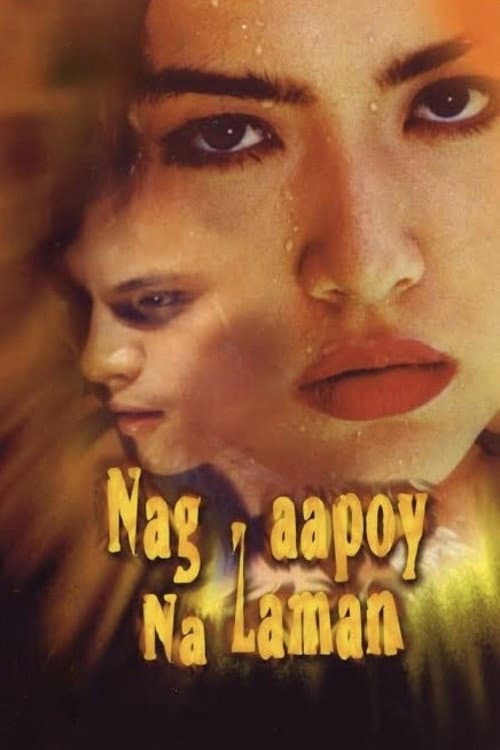 Poster for Nag-aapoy Na Laman
