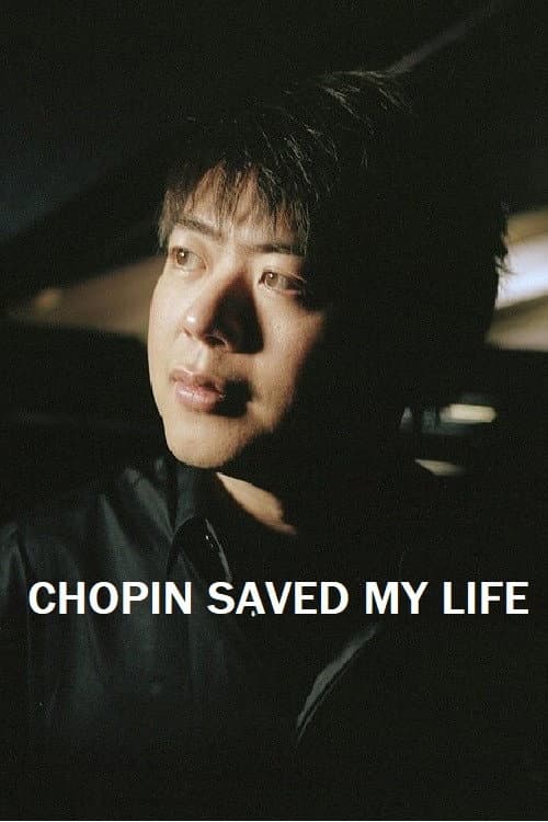 Poster for Chopin Saved My Life