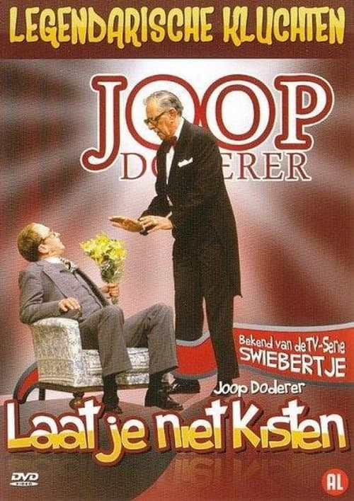 Poster for Laat je niet Kisten
