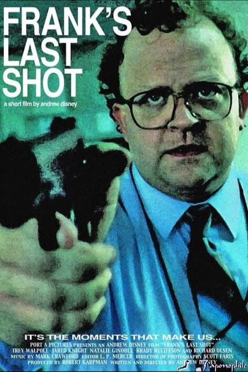 Poster for Frank's Last Shot