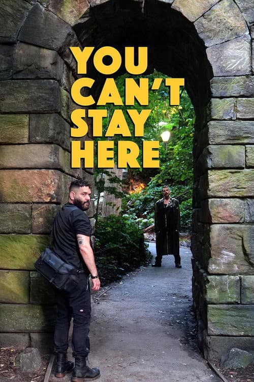 Poster for You Can't Stay Here