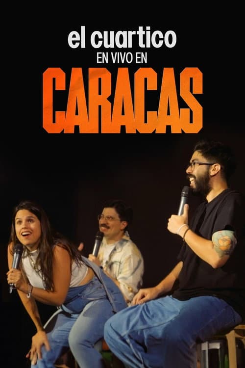 Poster for El Cuartico - En Vivo Desde Caracas
