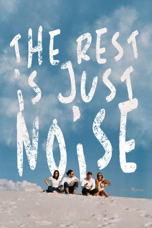 Poster for The Rest Is Just Noise