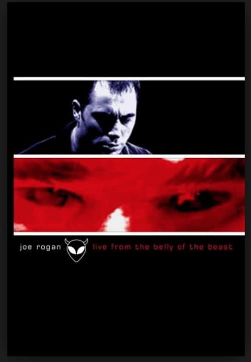 Poster for Joe Rogan: Live from the Belly of the Beast