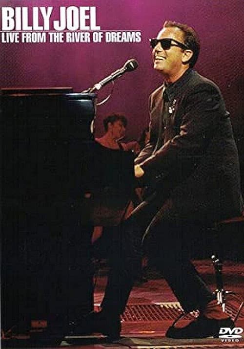 Poster for Billy Joel: Live from the River of Dreams