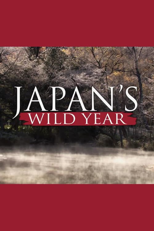 Poster for Japan's Wild Year
