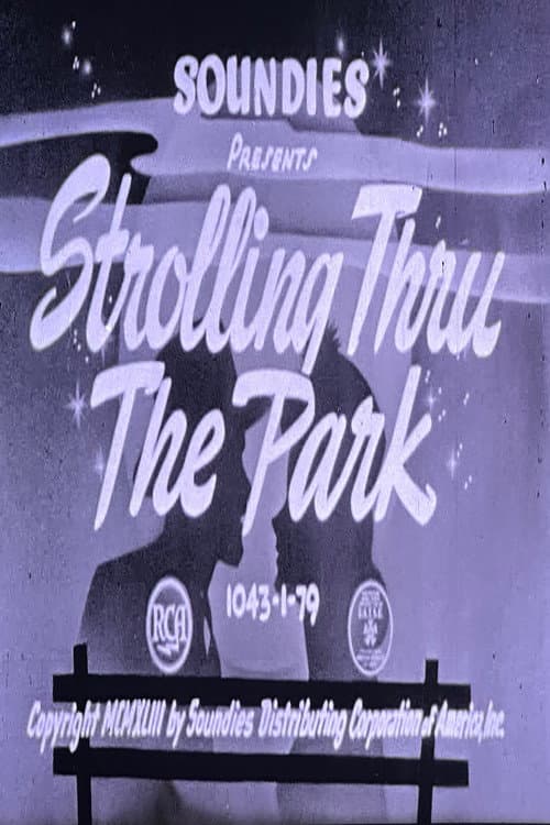 Poster for Strolling Thru The Park