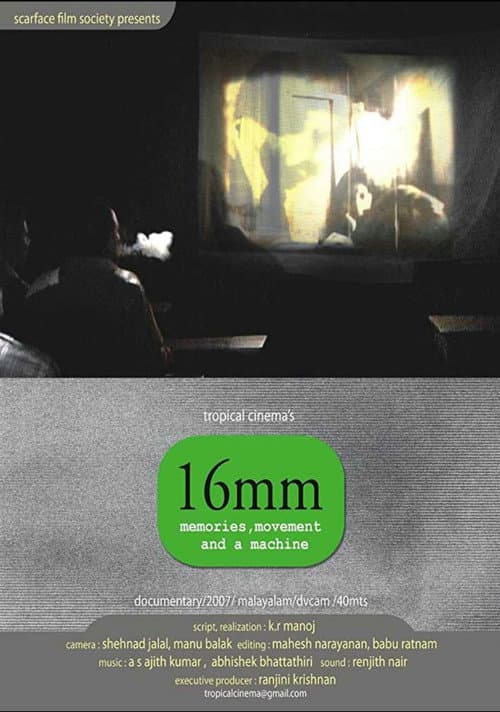 Poster for 16mm: Memories, Movement and a Machine