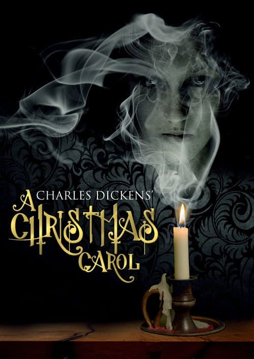 Poster for Charles Dickens' A Christmas Carol