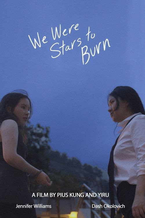Poster for We Were Stars to Burn