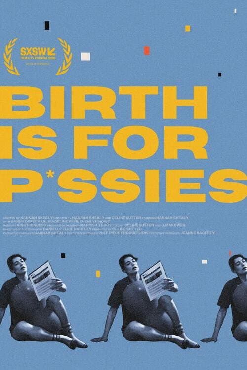 Poster for Birth Is for P*ssies