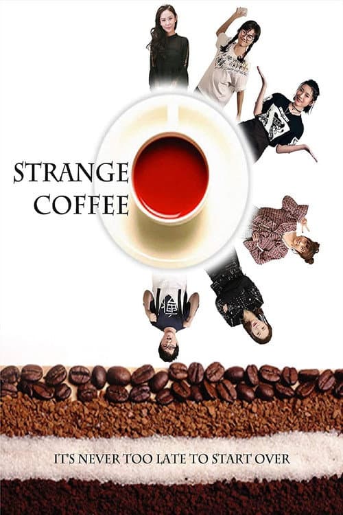 Poster for Strange Coffee