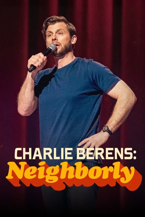 Poster for Charlie Berens: Neighborly