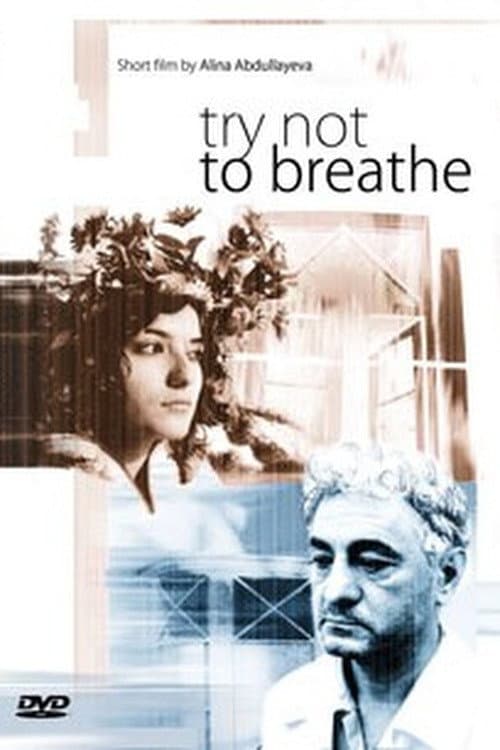 Poster for Try Not to Breathe