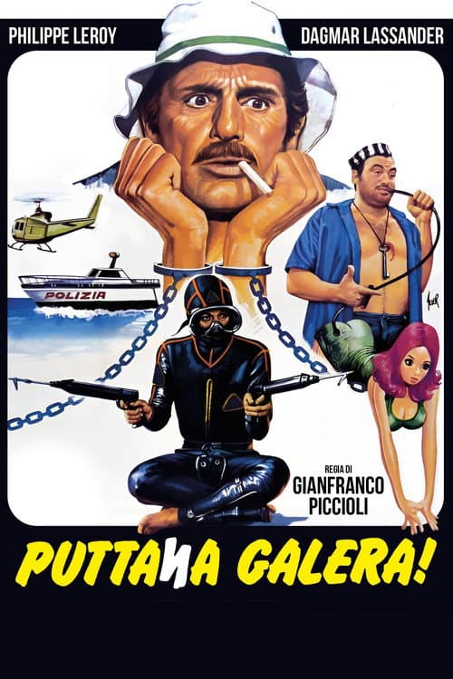 Poster for Puttana galera!