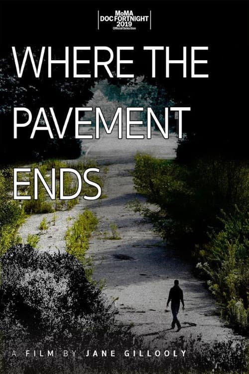 Poster for Where the Pavement Ends