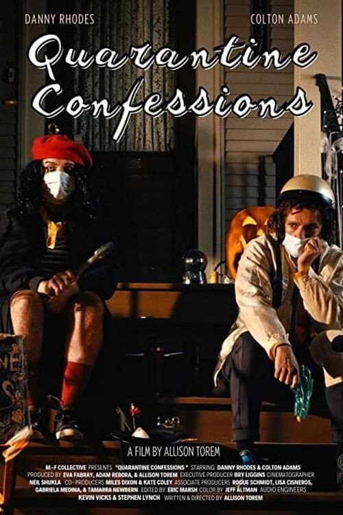 Poster for Quarantine Confessions