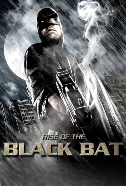 Poster for Rise of the Black Bat
