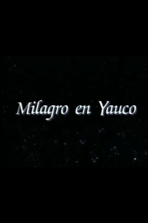 Poster for Milagro en Yauco