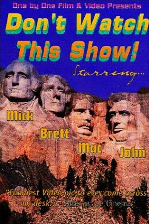 Poster for Don't Watch This Show!