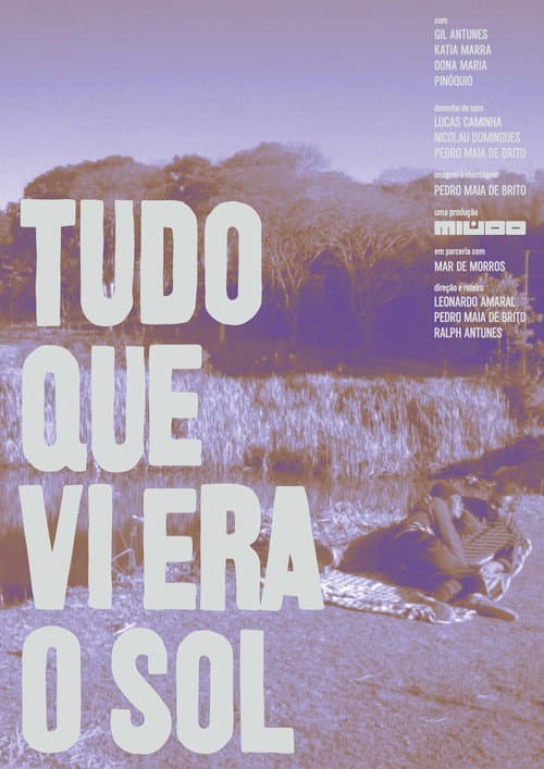 Poster for Tudo que vi era o sol