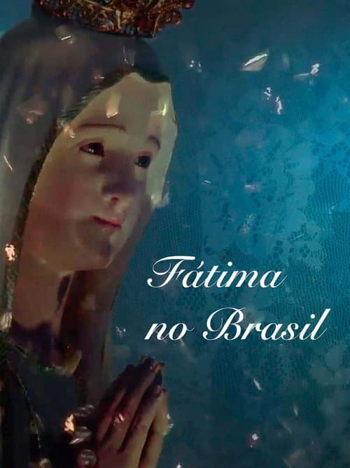 Poster for Fátima no Brasil