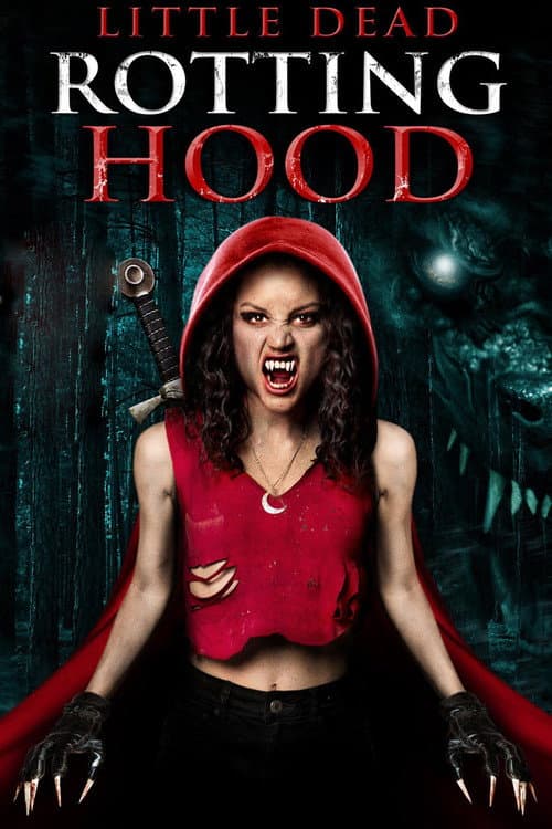 Poster for Little Dead Rotting Hood