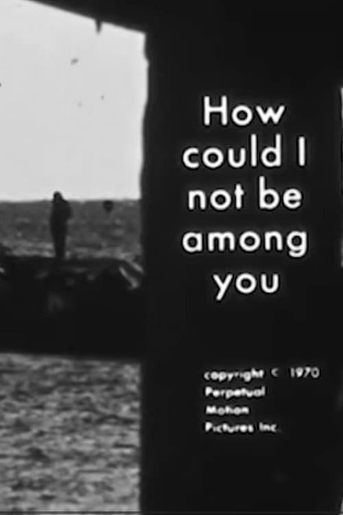Poster for How Could I Not Be Among You: The Poetry of Ted Rosenthal