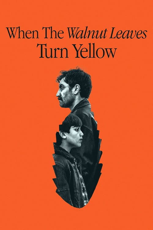 Poster for When the Walnut Leaves Turn Yellow