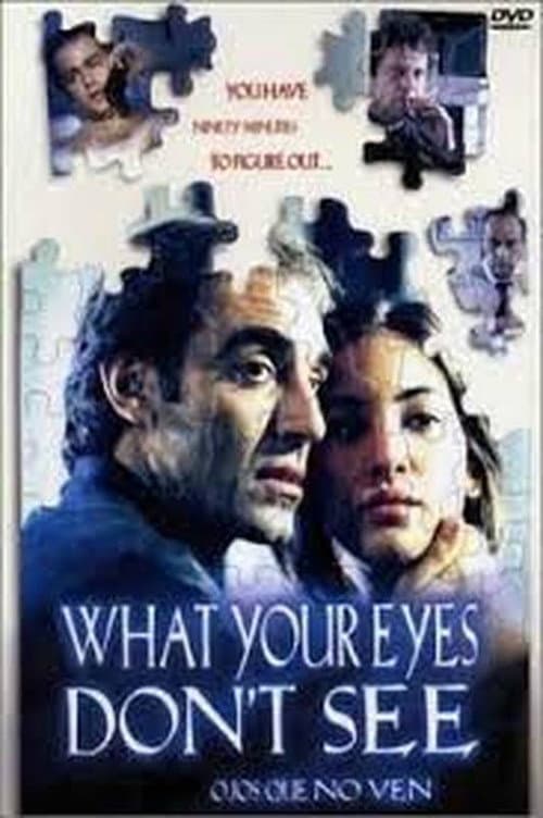 Poster for What Your Eyes Don't See