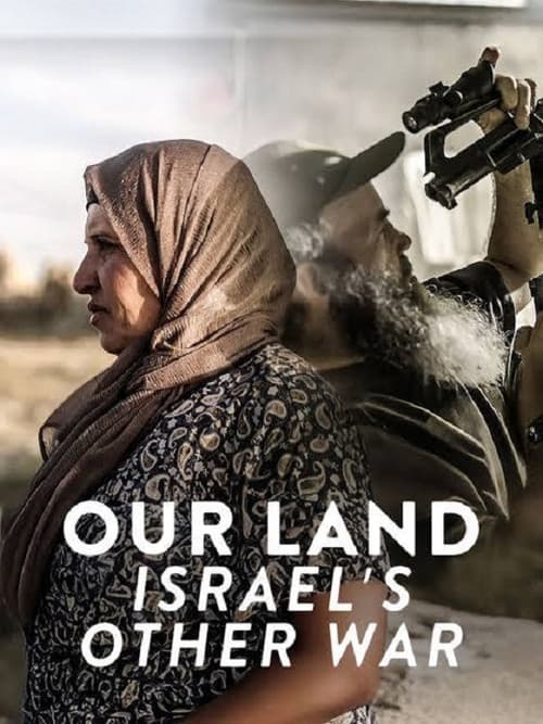 Poster for Our Land: Israel's Other War