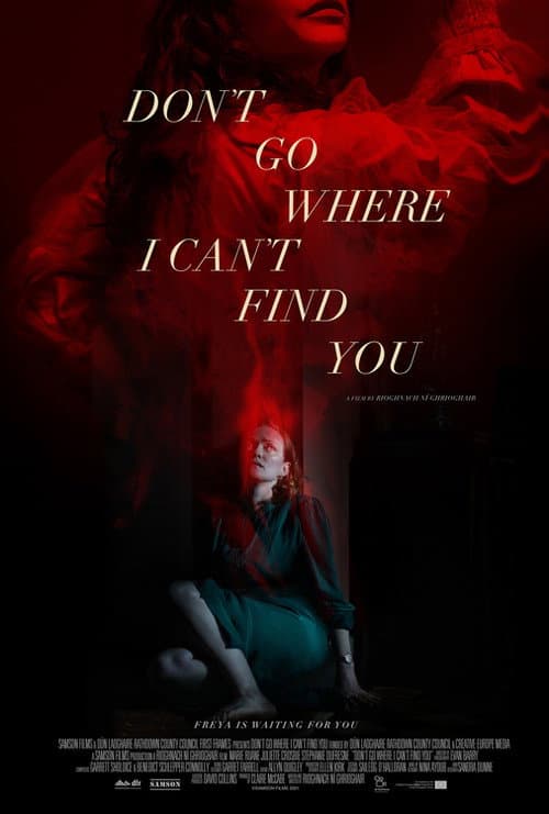 Постер до фільму «Don't Go Where I Can't Find You»