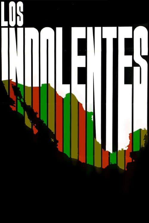 Poster for Los indolentes