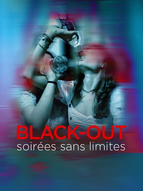 Poster for Black-out, soirées sans limites
