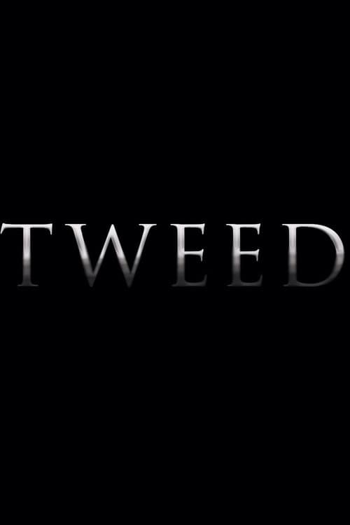 Poster for Tweed