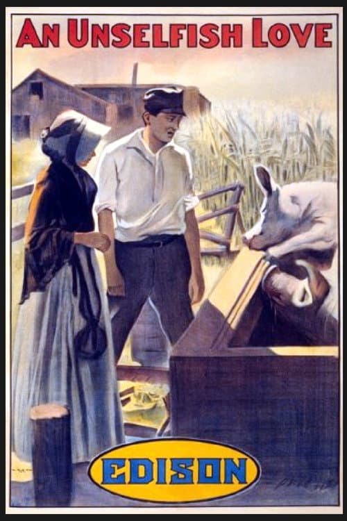 Poster for An Unselfish Love