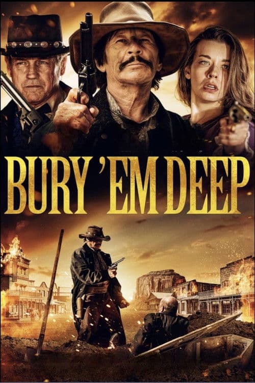 Poster for Bury 'Em Deep