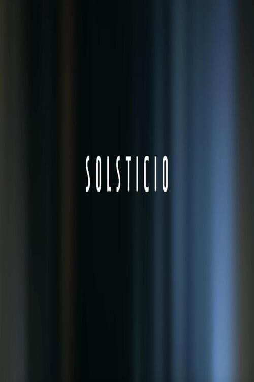 Poster for Solsticio