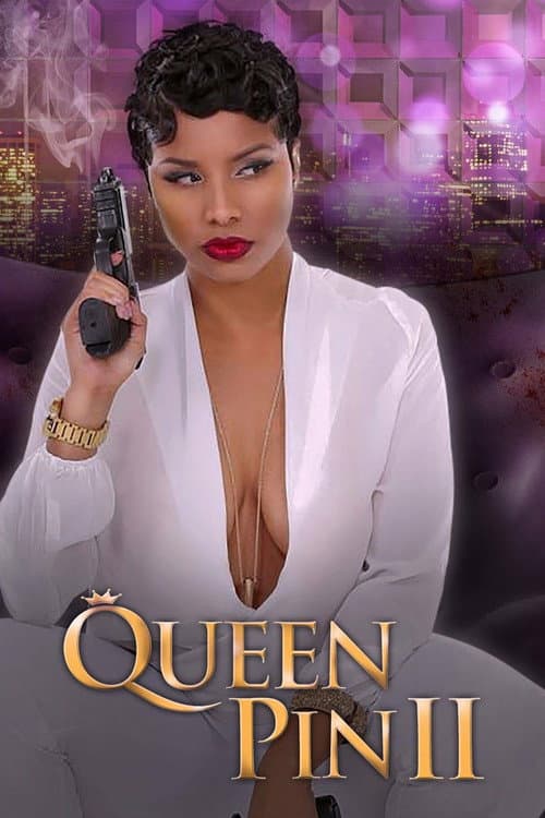 Poster for Queen Pin II: The Restoration