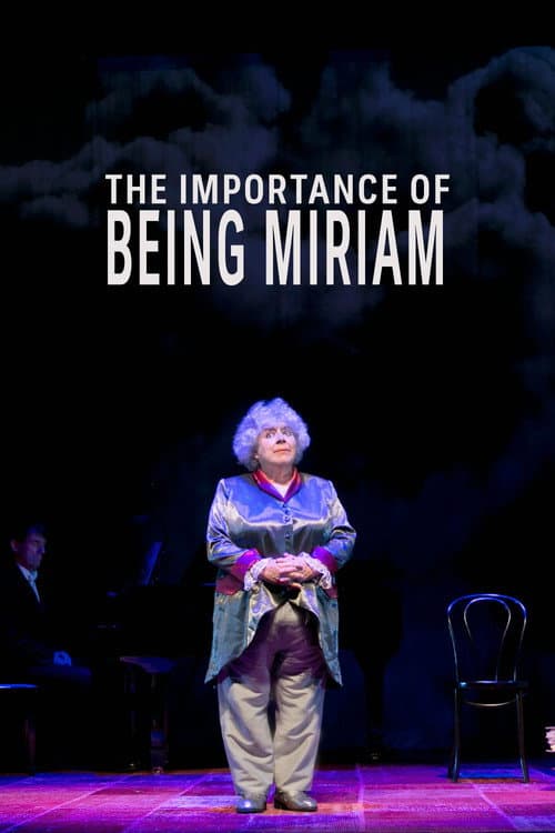 Постер до фільму «The Importance of Being Miriam»