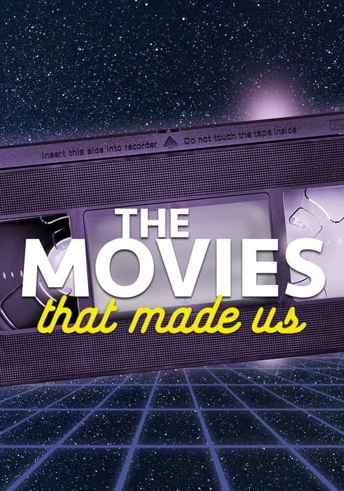 Poster for The Movies That Made Us