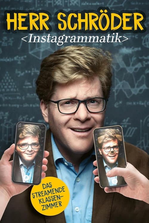 Постер до фільму «Herr Schröder: Instagrammatik»