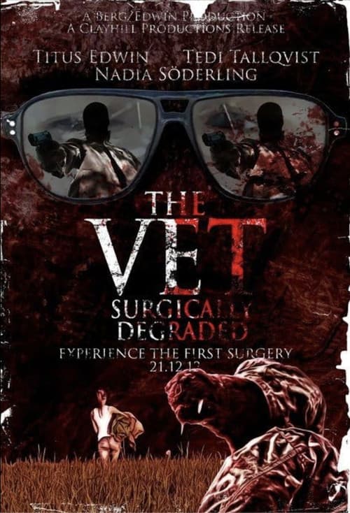 Poster for The Vet: Surgically Degraded
