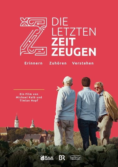Poster for Die letzten Zeitzeugen
