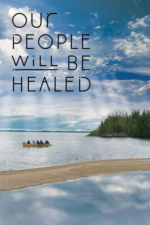 Poster for Our People Will Be Healed